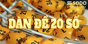 Dàn đề 20 số